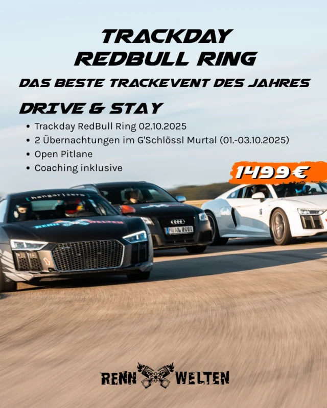 Trackday. Übernachtung. Coaching. Saisonfinale.

Am 02.10. sind wir am Red Bull Ring – und du kannst das volle Paket buchen:
Ein ganzer Tag auf der Strecke mit Open Pitlane, zwei Nächte im G’schlössl und Instruktoren, die auf Wunsch mit dir ins Auto steigen.

Das hier ist kein Kompromiss. Das ist ein sauberer Saisonabschluss mit Fokus.
Und: Es gibt nur 10 Plätze für dieses Paket.

🛏️ 2 Nächte G’schlössl (01.–03.10.)
🏁 Trackday am Red Bull Ring (Open Pitlane, max. 40 Fahrzeuge)
🧠 Coaching mit Instruktoren – direkt im Stint
✅ Briefing, Streckensicherheit, Stint-Organisation inklusive

Wenn du das Jahr noch einmal richtig nutzen willst – das ist deine Chance.
1.499 € statt 1.699 €

👉 Link in Bio 

#rennwelten #trackday #redbullring #gschlössl #seasonfinale #openpitlane #instruktoren #stayanddrive #fahrmituns